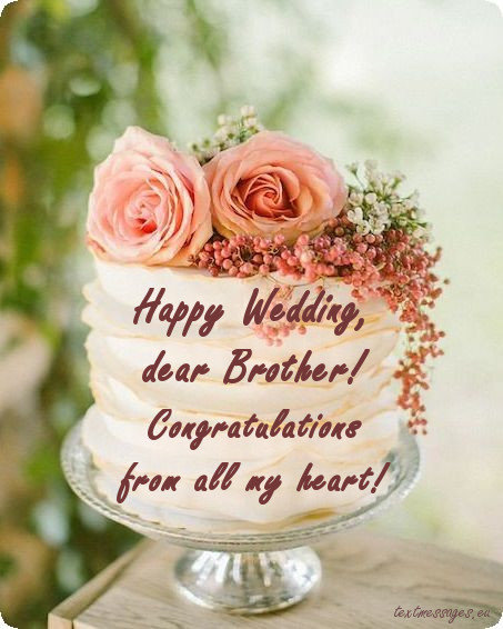 50 Wedding Wishes For Brother Textmessages Eu